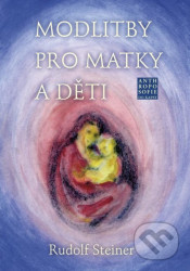 Modlitby pro matky a děti
