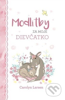 Modlitby za moje dievčatko