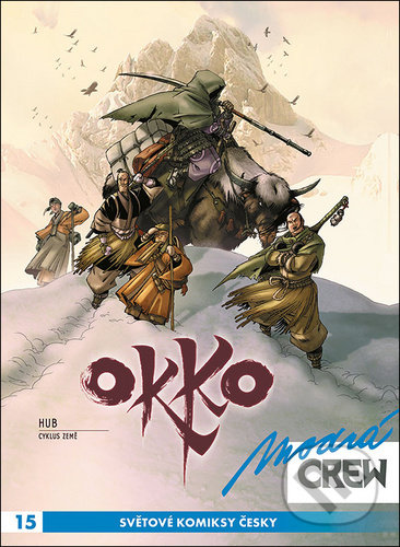 Modrá Crew 15: Okko 3 - 4