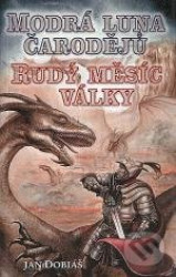 Modrá luna čarodějů, rudý měsíc války