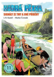 Modrá pětka - Signály ze tmy a jiné příběhy