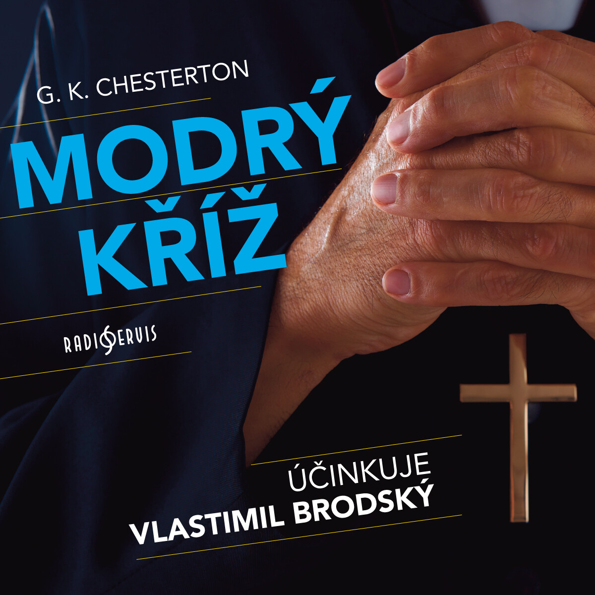 Modrý kříž - Gilbert Keith Chesterton - audiokniha