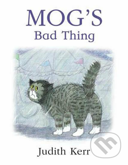 Mog´s Bad Thing