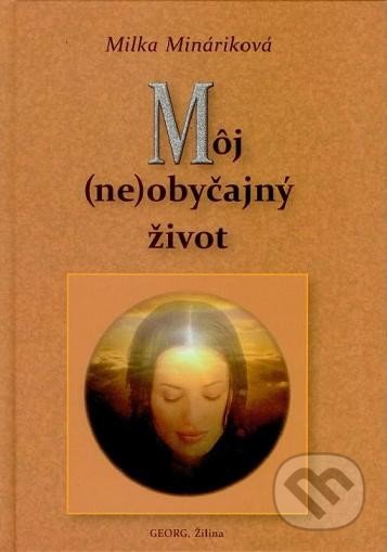 Môj (ne)obyčajný život