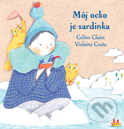 Môj ocko je sardinka