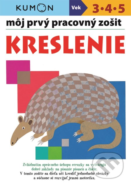 Môj pracovný zošit: Kreslenie