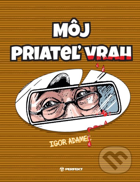 Môj priateľ vrah