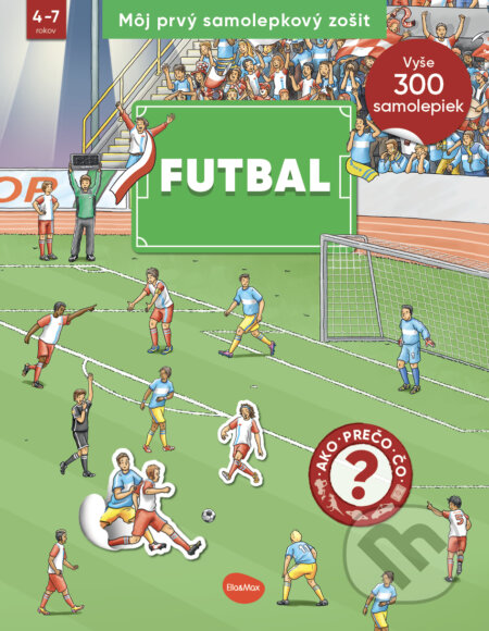 Môj prvý samolepkový zošit – Futbal