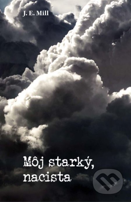 Môj starký, nacista