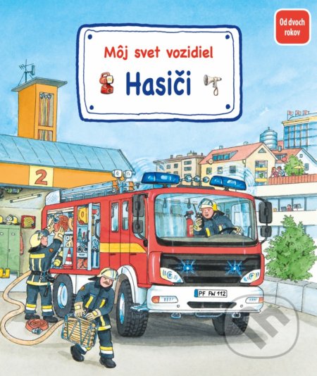 Môj svet vozidiel - Hasiči