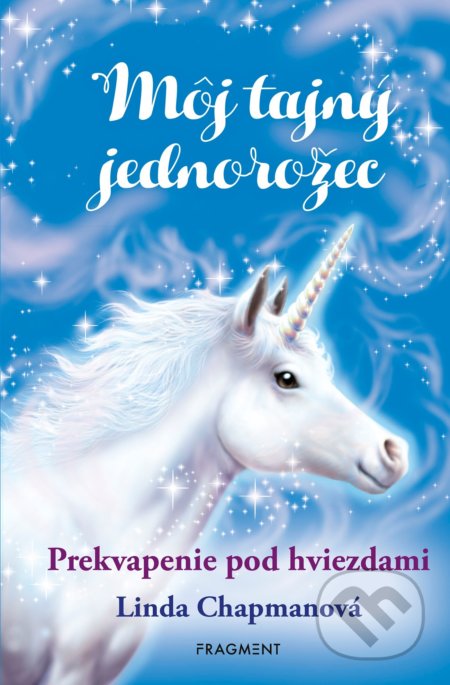 Môj tajný jednorožec 4: Prekvapenie pod hviezdami