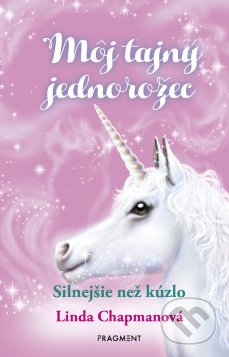 Môj tajný jednorožec 5: Silnejšie než kúzlo