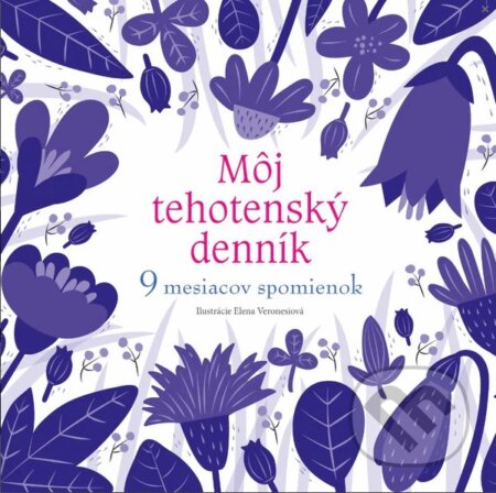 Môj tehotenský denník (9 mesiacov spomienok)