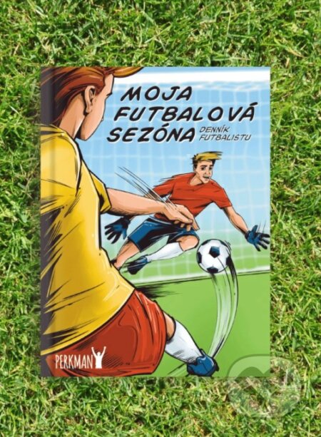 Moja futbalová sezóna - denník futbalistu (B5) (variant B5