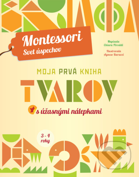 Moja prvá kniha tvarov (s úžasnými nálepkami)