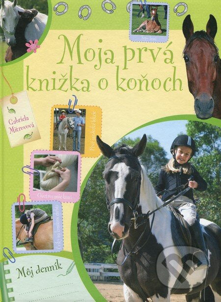 Moja prvá knižka o koňoch