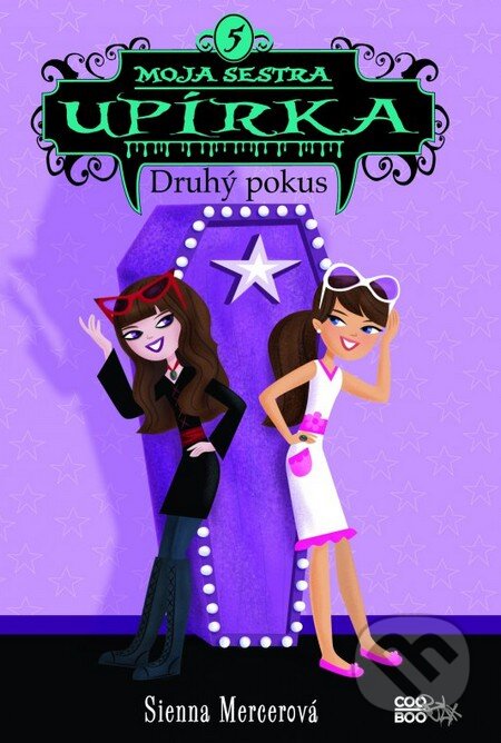 Moja sestra upírka 5: Druhý pokus