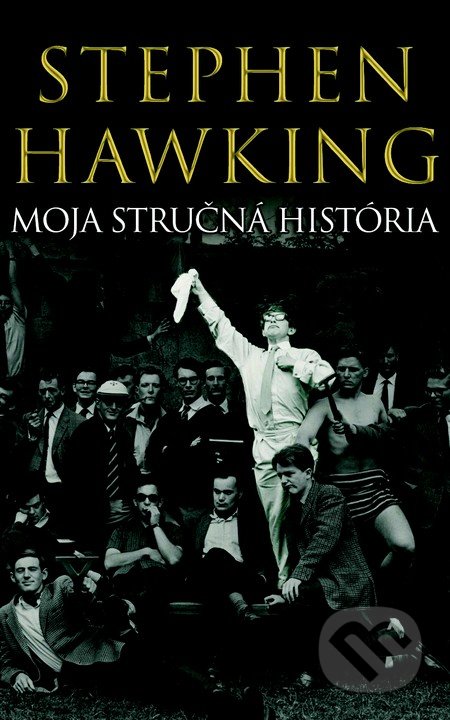 Moja stručná história