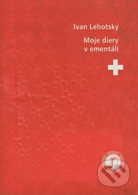 Moje diery v ementáli