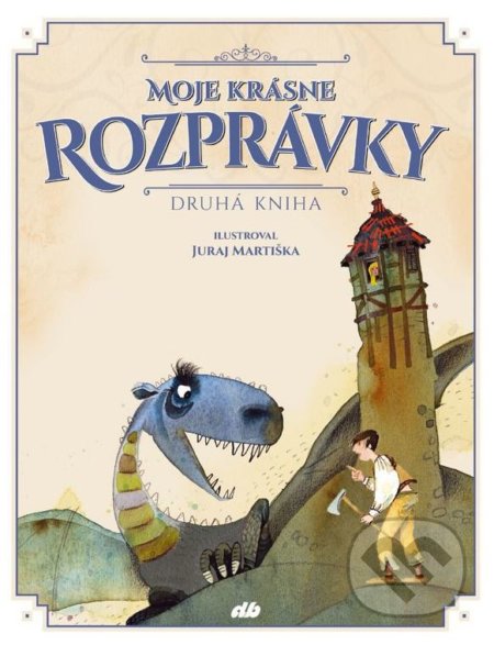 Moje krásne rozprávky (Druhá kniha)