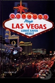 Moje Las Vegas (aneb hlavní město zábavy)