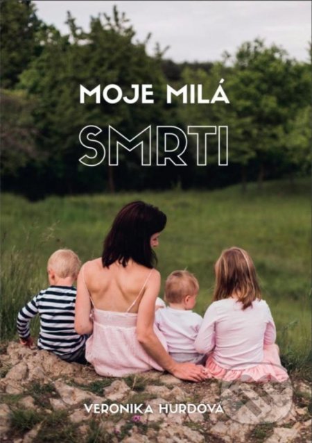 Moje milá smrti