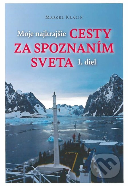 Moje najkrajšie cesty za spoznaním sveta