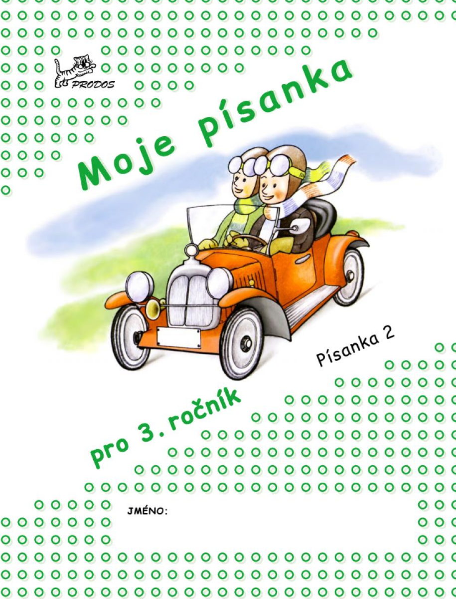 Moje písanka – Písanka 2 - Hana Mikulenková