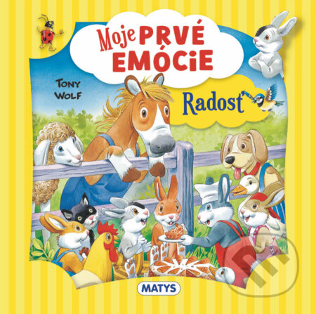 Moje prvé emócie: Radosť