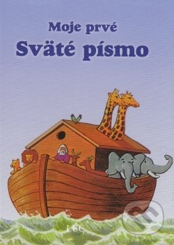 Moje prvé sväté písmo