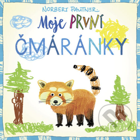 Moje první čmáránky - medvídek