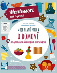 Moje první kniha o domově (se spoustou úžasných samolepek) - kniha z kategorie Naučné knihy