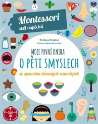 Moje první kniha o pěti smyslech (Montessori: Svět úspěchů) - kniha z kategorie Naučné knihy
