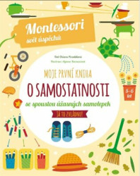 Moje první kniha o samostatnosti (se spoustou úžasných samolepek) - kniha z kategorie Naučné knihy