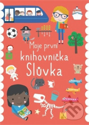 Slůvka - Moje první knihovnička Dawn Machell