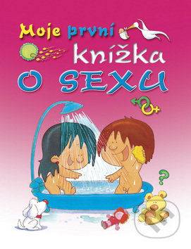 Moje první knížka o sexu