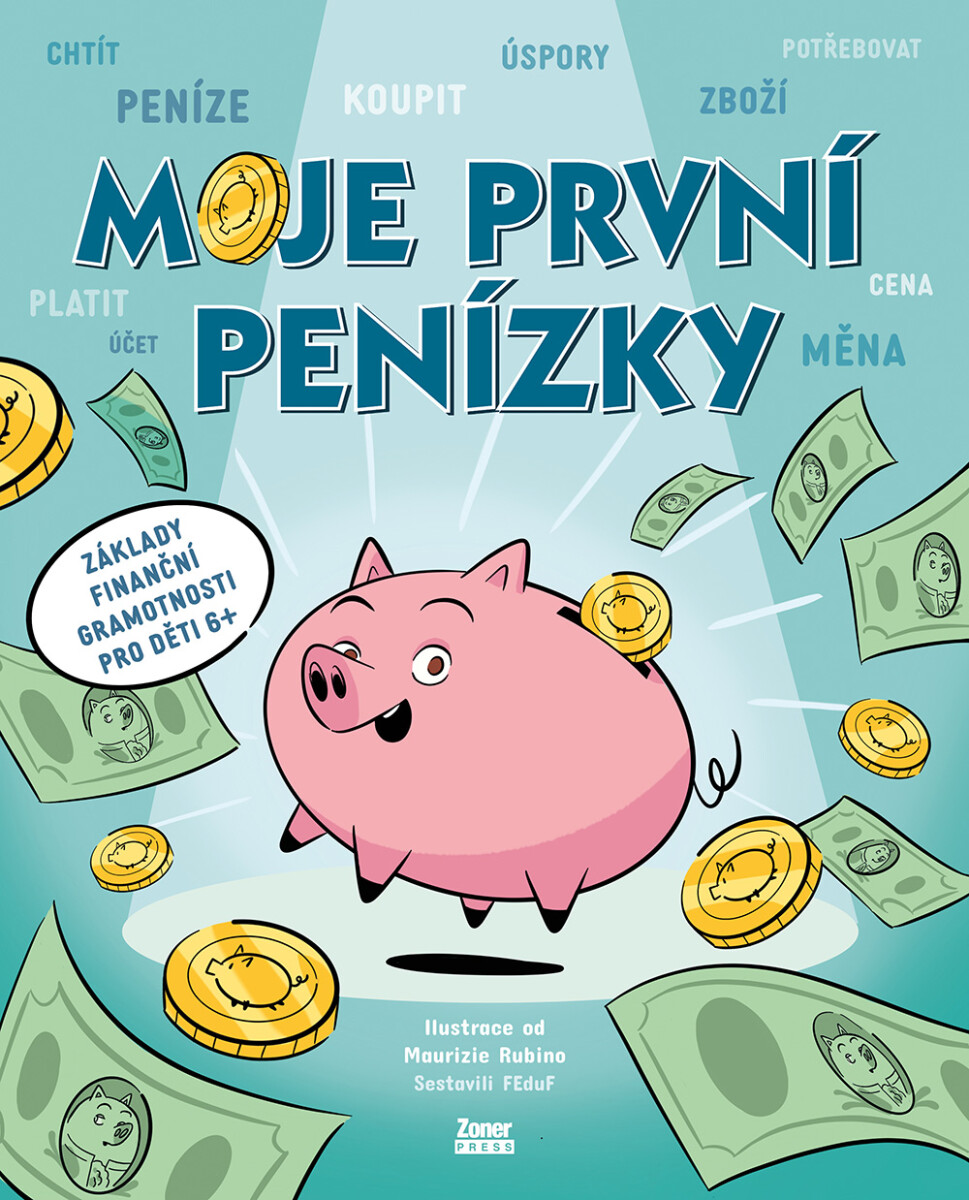 Moje první penízky - sestaveno FEduF