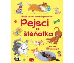 Moje první samolepkování Pejsci a štěňátka - kniha z kategorie Samolepky