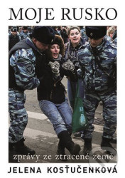Moje Rusko (Zprávy ze ztracené země)