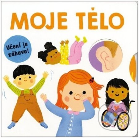 Moje tělo (Učení je zábava!)