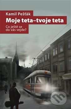 Moje teta - tvoje teta (Co ještě se do vás vejde)
