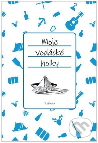 Moje vodácké holky