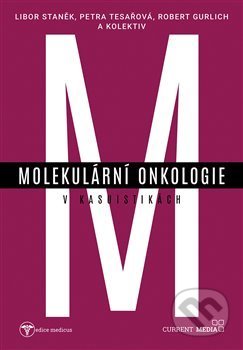 Molekulární onkologie v kasuistikách