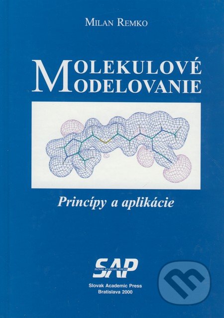 Molekulové modelovanie (Princípy a aplikácie)
