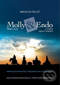 Molly&Endo (Příběh koní / A story about horses)