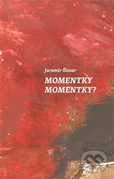 Momentky Momentky?