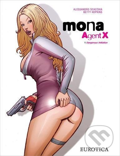 Mona, Agent X (Vol. 1) (Dangerous Initiation)