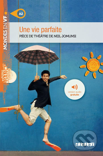 Mondes en VF A2: Une vie parfaite