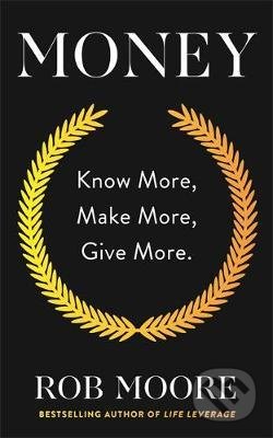 Money (Know More, Make More, Give More)