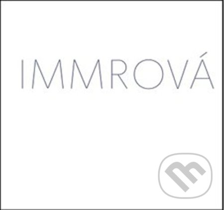 Monika Immrová: Tříbení